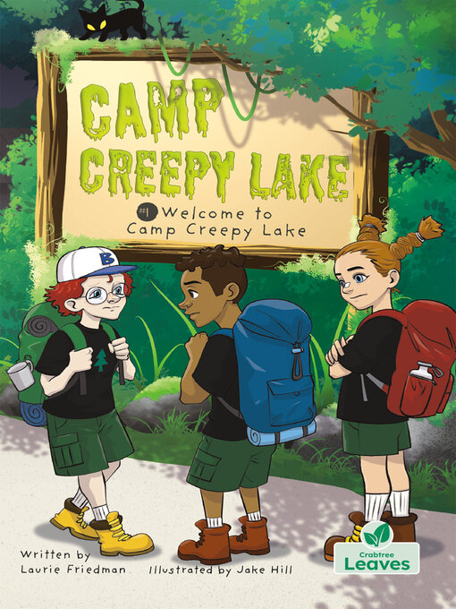 Title details for Welcome to Camp Creepy Lake by Laurie Friedman - Available